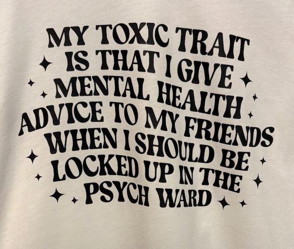 Toxic Trait T-Shirt